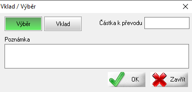 Dialogové okno Výběry a vklady v pokladním systému AWIS
